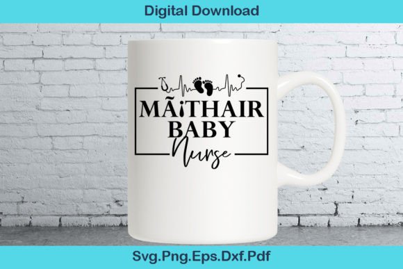 MÃ¡thair Baby Nurse SVG Design